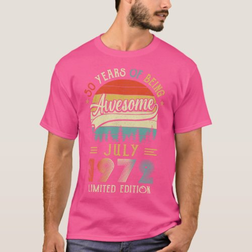 Born July 1972 50th Birthday Made In 1972 50 Year  T_Shirt