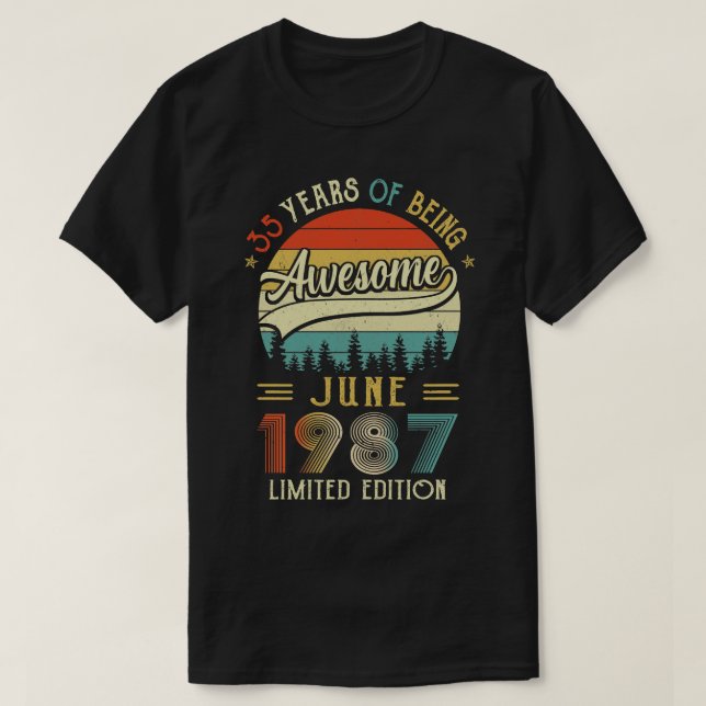 Born June 1987 35th Birthday Made In 1987 35 Year  T-Shirt (Design Front)