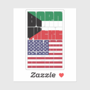 Born Kuwait Belong American Sticker
