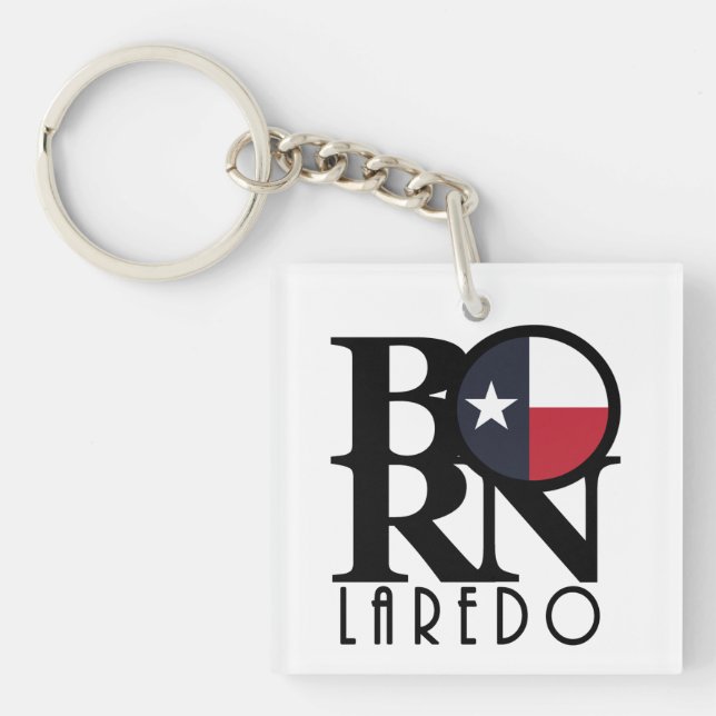 BORN Laredo Texas Keychain (Front)