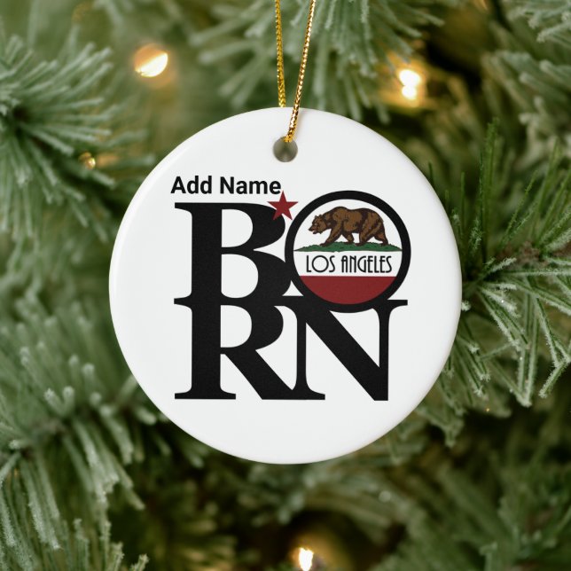 BORN Los Angeles CA Customizable Ceramic Ornament (Tree)