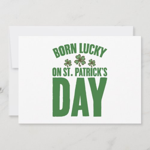 Born Lucky On St Patricks Day Irish Birthday  Holiday Card
