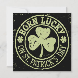 Born Lucky On St Patrick's Day Irish Birthday Invitation