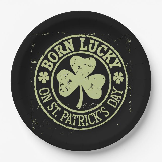 Born Lucky On St Patrick's Day Irish Birthday Paper Plates (Front)