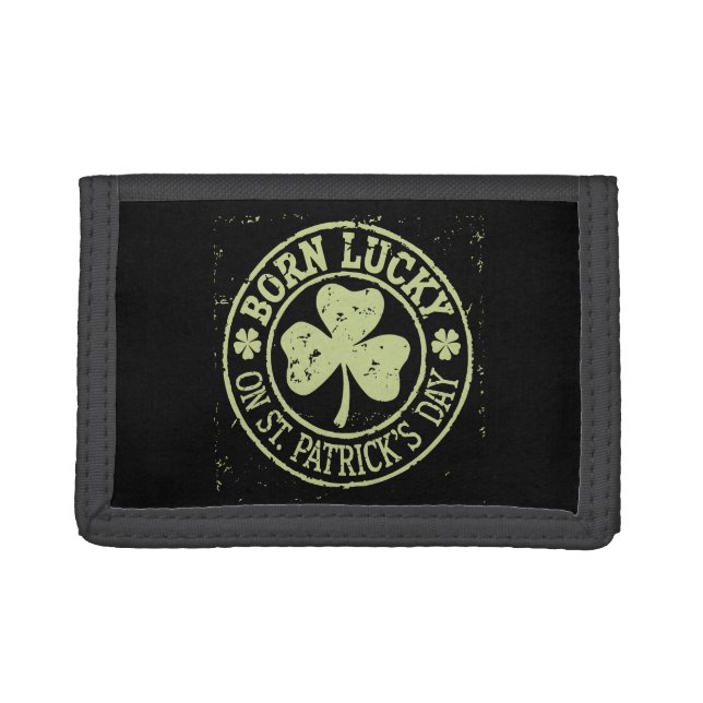 Born Lucky On St Patrick's Day Irish Birthday Trifold Wallet (Front)