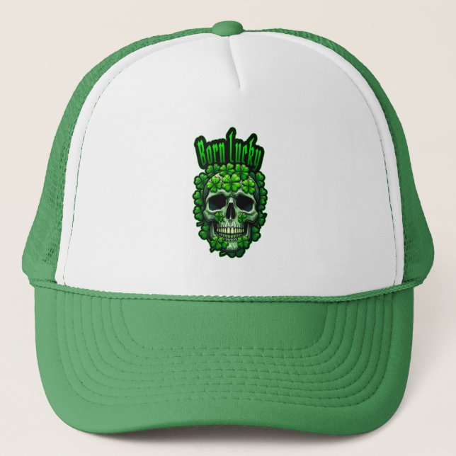 Born Lucky Skull St Patrick’s Day - boné Trucker Hat (Front)