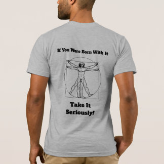 Born Male Take It Seriously Men's T-Shirt Grey