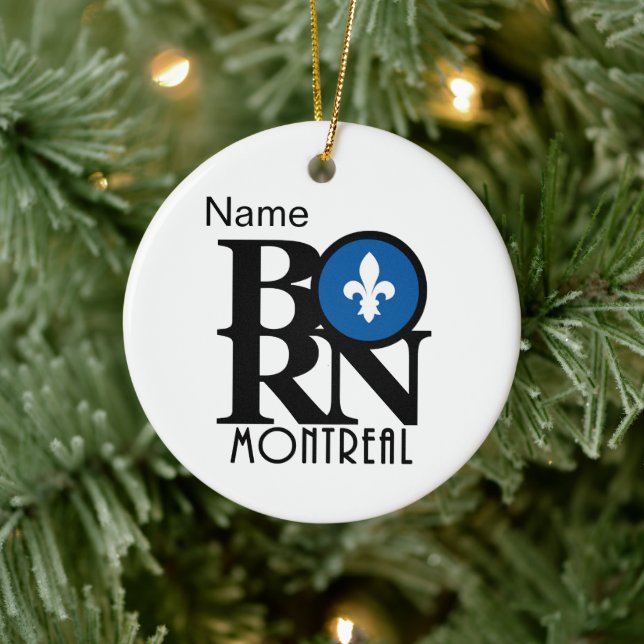 BORN Montreal Custom Ceramic Ornament (Tree)