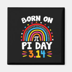Born On Pi Day Birthday 2025 Happy Pi Day Math Tea Magnet