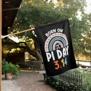 Born On Pi Day Birthday Math Funny House Flag