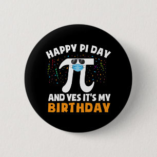 Born On Pi Day Birthday Shirt Boys Happy Birthday Button