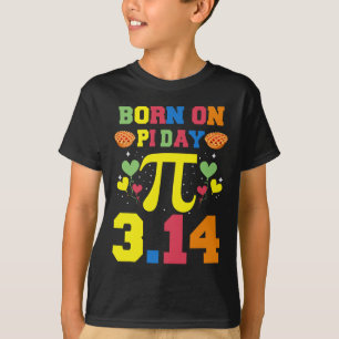 Born On Pi Day  T-Shirt