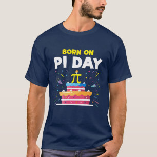 Born On Pi Day T-Shirt