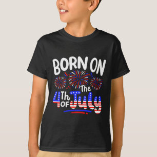 Born On The 4th Of July Birthday Party Usa Men Wom T-Shirt