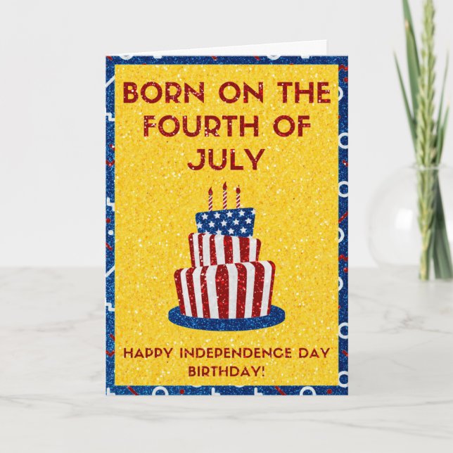Born On The Fourth Of July Glitter Card (Front)