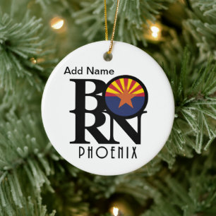 BORN Phoenix Arizona Customizable Ceramic Ornament