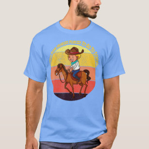 Born Ride Horses Forced To Go To School  T-Shirt