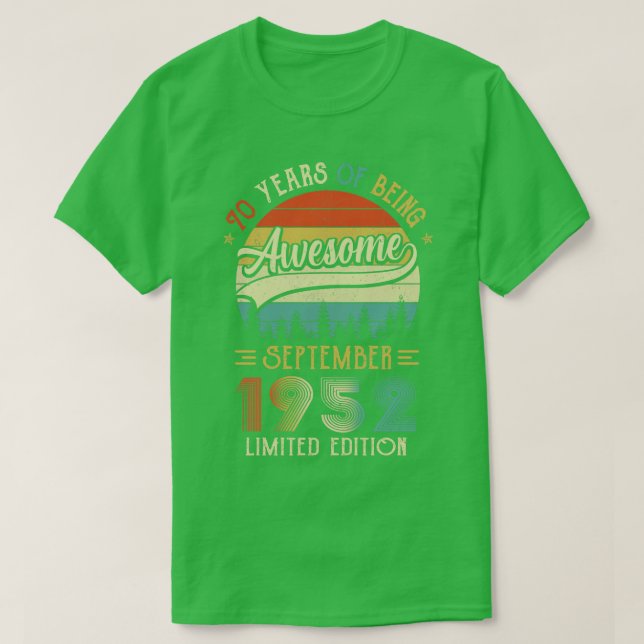 Born September 1952 70th Birthday Made In 1952 70  T-Shirt (Design Front)