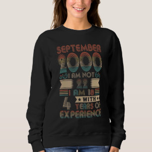Born September 2000 22nd Birthday Made In 2000 22 Sweatshirt