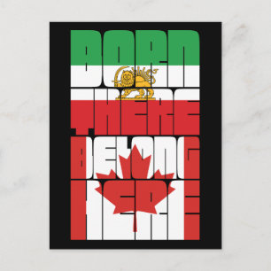Born There Belong Here Iranian Canadian Design Postcard