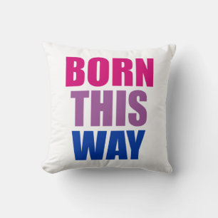 Born This Way Bisexual Bi Pride LGBTQ Throw Pillow