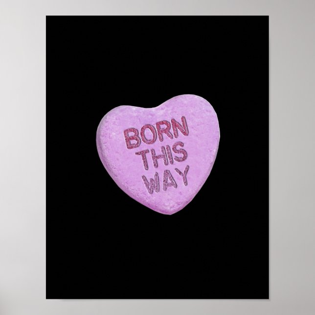 BORN THIS WAY CANDY -.png Poster (Front)