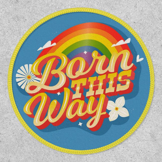 Born this way patch (Front)