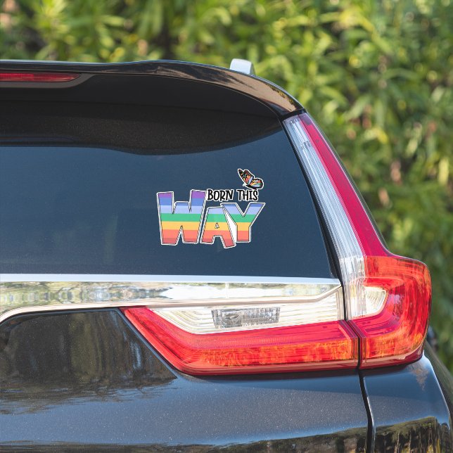 Born This Way Rainbow Sticker (Car Side)