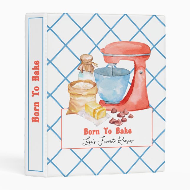Born To Bake Recipe Binder (Front/Spine)