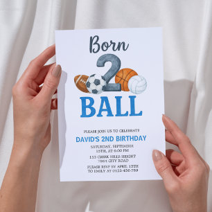 Born To Ball Sports Second Birthday  Invitation
