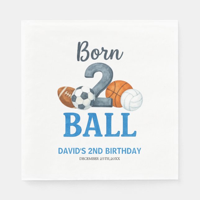 Born To Ball Sports Second Birthday  Napkins (Front)