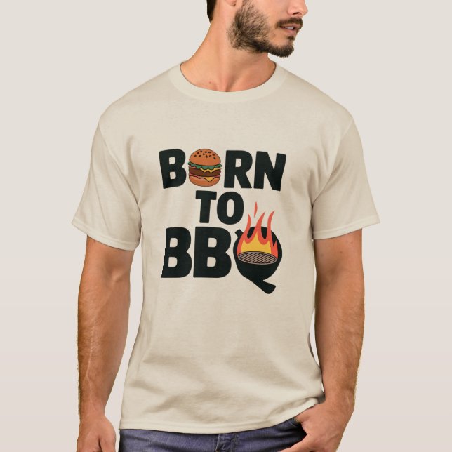 Born to BBQ T-Shirt (Front)