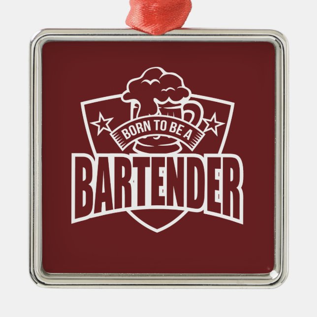 Born To be A Bartender Metal Ornament (Front)