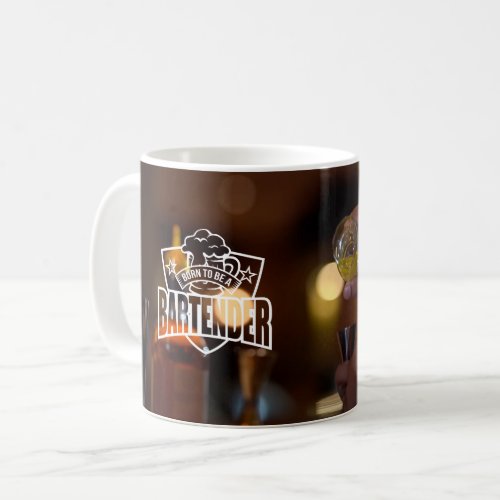 Born to be a Bartender Mug