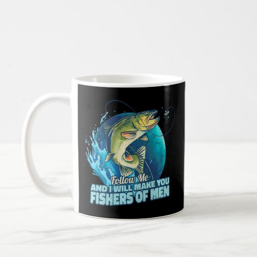 Born To Be A Fishing Legend Quote For Fisher Of Me Coffee Mug