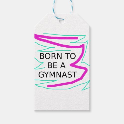Born to be a Gymnast Gift Tags