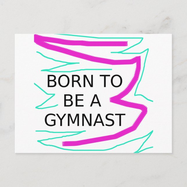 Born to be a Gymnast Postcard (Front)