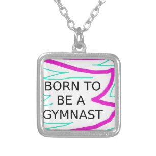 Born to be a Gymnast Silver Plated Necklace