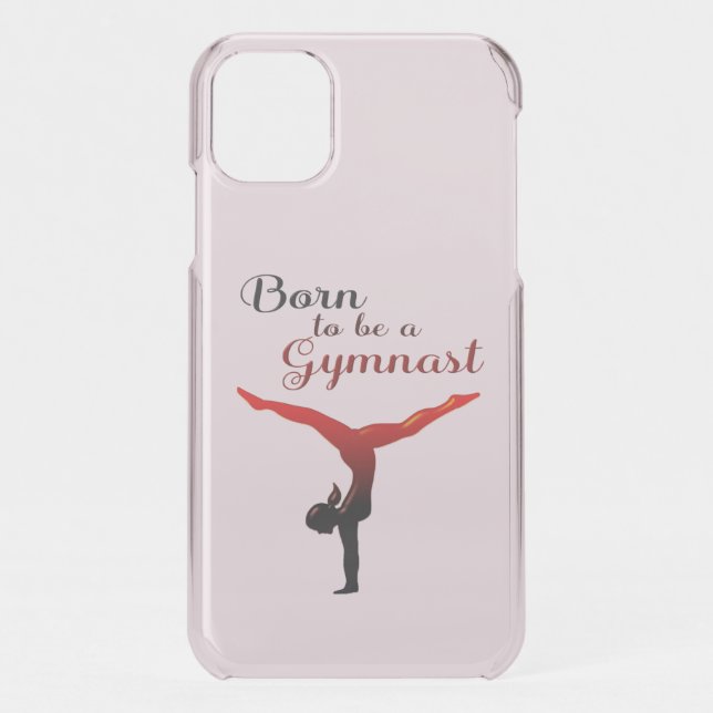 Born to be a Gymnast Uncommon iPhone Case (Back)