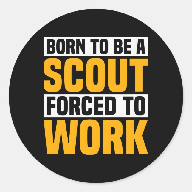 Born To Be A Scout Scouting Camg Scouts Classic Round Sticker (Front)