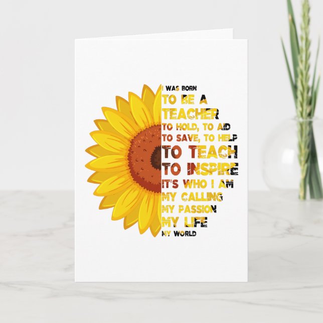 BORN TO BE A TEACHER Inspirational Teacher Quotes Card (Front)