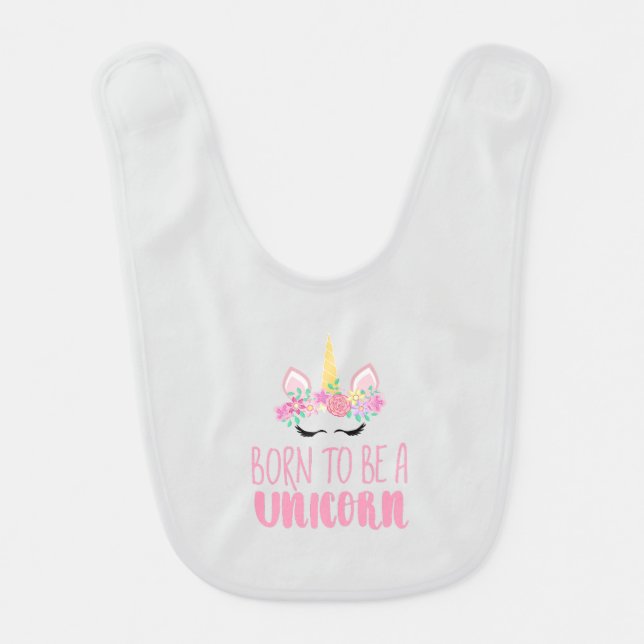 Born to Be a Unicorn Magical Fantasy      Baby Bib (Front)