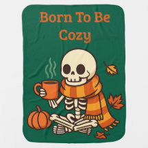 Born to Be Cozy – Skeleton Baby Blanket