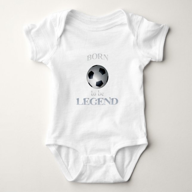 born to be legend baby bodysuit (Front)