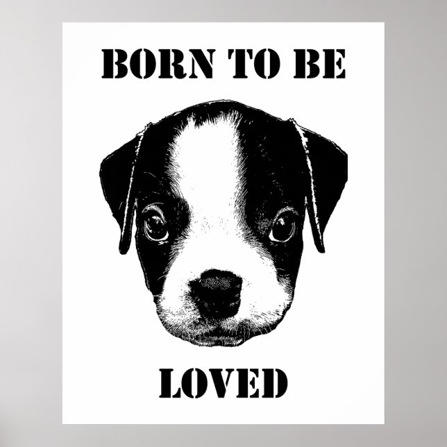 Born to be loved Illustration Poster (Front)