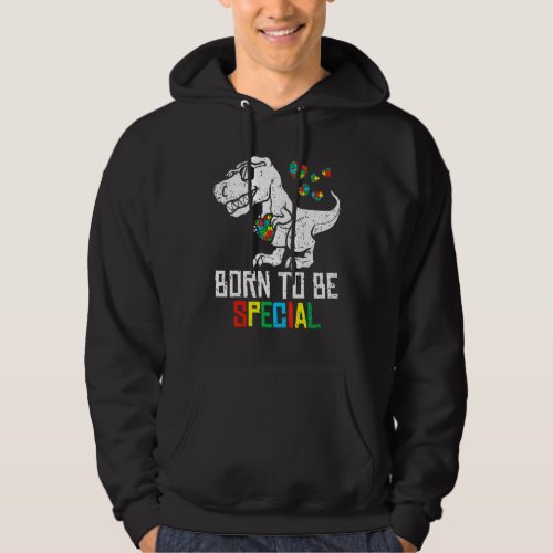 Born To Be Special Autism Awareness Kids Dinosaurs Hoodie