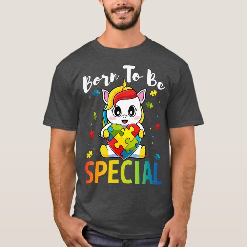 Born To Be Special Unicorn Autism Awareness T_Shirt