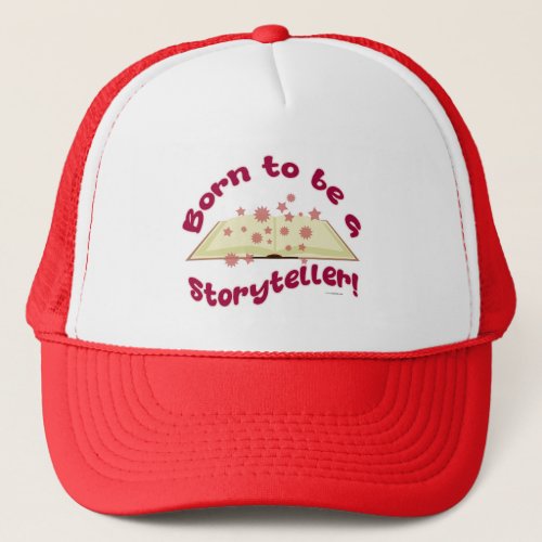 Born To Be Storyteller Author Logo Design Trucker Hat