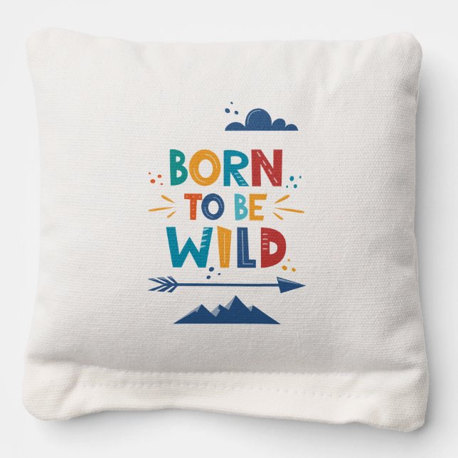 Born To Be Wild Cornhole Bags (Front)
