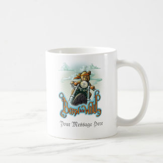 Born to Be Wild Customizable Coffee Mug